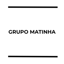 GRUPO MATINHA