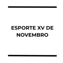 ESPORTE XV DE NOVEMBRO