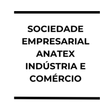 SOCIEDADE EMPRESARIAL ANATEX INDÚSTRIA E COMERCIO