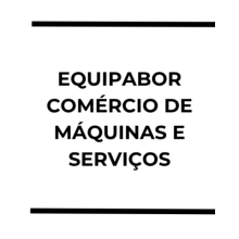 EQUIPABOR COMÉRCIO DE MÁQUINAS E SERVIÇOS LTDA.