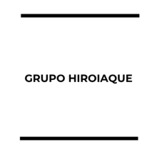 GRUPO HIROIAQUE